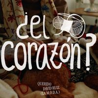 Querido, David Ruiz - ¿El Corazón?