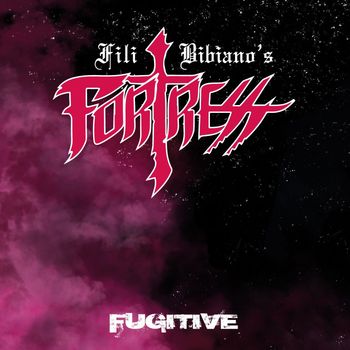 Fortress - Fugitive (Single)