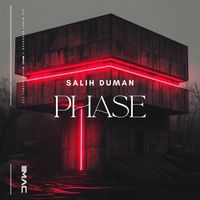 Salih Duman - Phase