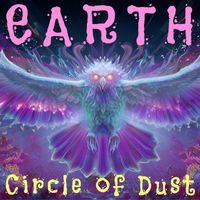 EARTH - Circle Of Dust