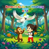 Aira - Bermain Ke Kebun Binatang