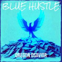 Oregon Dsavior - Blue Hustle