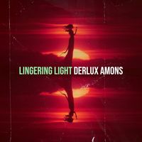 DERLUX AMONS - Lingering Light