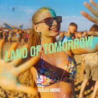 DERLUX AMONS - Land of Tomorrow