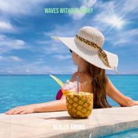 DERLUX AMONS - Waves Without Hurry