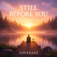 Covenant - Still Before You