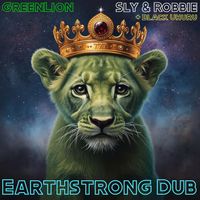 Sly & Robbie - Earthstrong Dub