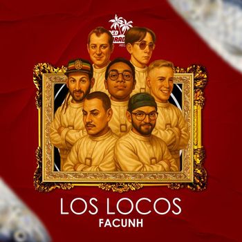 Facunh - Los Locos