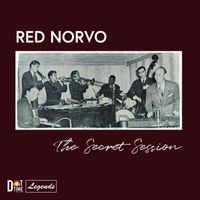 Red Norvo - The Secret Session