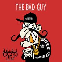 Ego Trippin - The Bad Guy