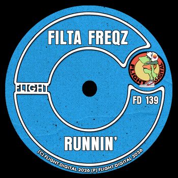 Filta Freqz - Runnin'