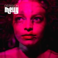 MELLY (feat. Denis Baruta) - Derision