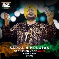 Malkit Singh - Sadda Hindustan