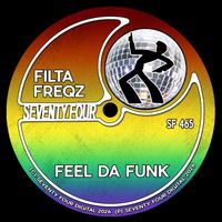 Filta Freqz - Feel Da Funk