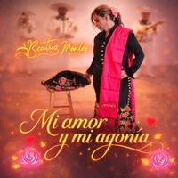 Beatriz Montes - Mi Amor y Mi Agonía