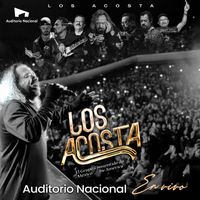 Los Acosta - Los Acosta Auditorio Nacional 2024 (En Vivo)