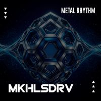 MKHLSDRV - Metal Rhythm