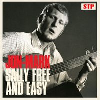 Jon Mark - Sally Free And Easy