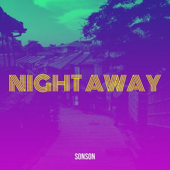 Sonson - Night Away