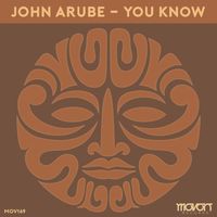 John Arube - You Know (Extended Mix)