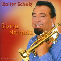 Walter Scholz - Sierra Nevada