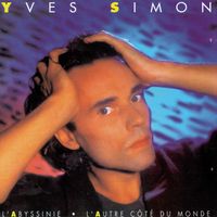 Yves Simon - L'autre côté du monde