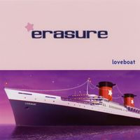 Erasure - Loveboat