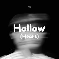 VK - HOLLOW (Heart)