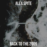 Alex Spite - Back to the 2009