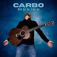 Carbo - Ben ça va être ça