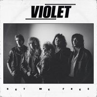 Violet - Set Me Free