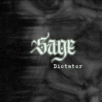 Sage - Dictator (Explicit)