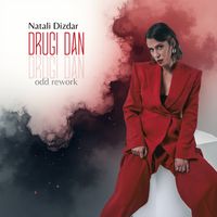 Natali Dizdar - Drugi dan (Odd Rework)