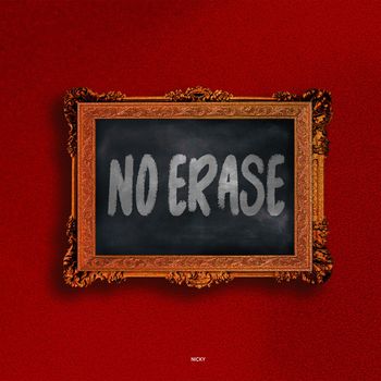 Nicky - No Erase