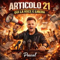 Pascal -  Articolo 21 Qui la voce è libera