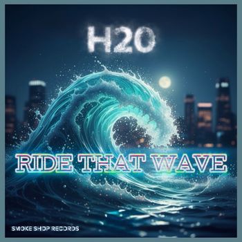 H2o - Ride That Wave