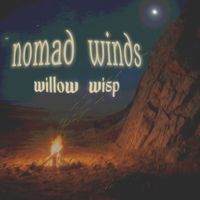 Willow Wisp - Nomad Winds
