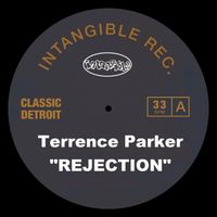 Terrence Parker - Rejection (Original Mix)