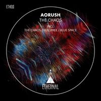 Aorush - The Chaos