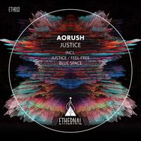Aorush - Justice