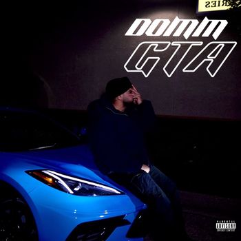 DOMM - Gta (Explicit)