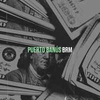 BRM - Puerto banús (Explicit)