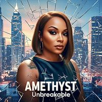 Amethyst - Unbreakable