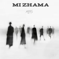 Mos - Mi Zhama
