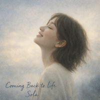 Sola - Coming Back to Life