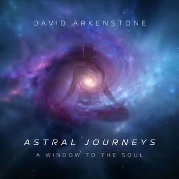 David Arkenstone - An Unbound Soul
