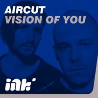 Aircut - Vision Of You