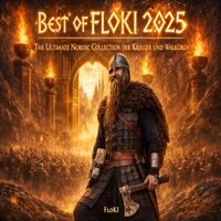 FloKI - Best of FloKI 2025 the Ultimate Nordic Collection Der Krieger Und Walküren