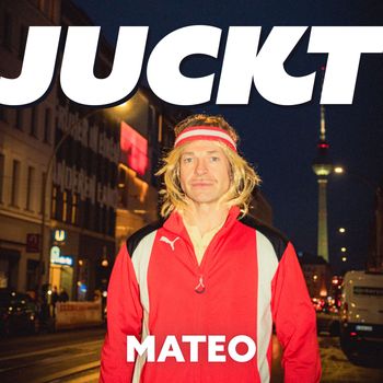 Mateo - Juckt