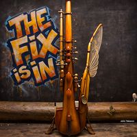 John Tabacco - The Fix Is In